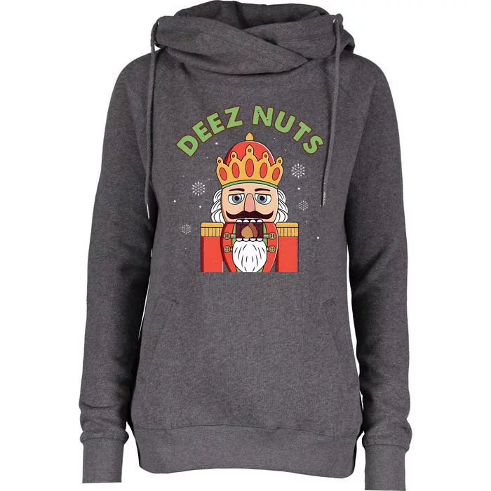 Deez Nuts Nutcracker Nut Funny Christmas Pjs Womens Funnel Neck Pullover Hood