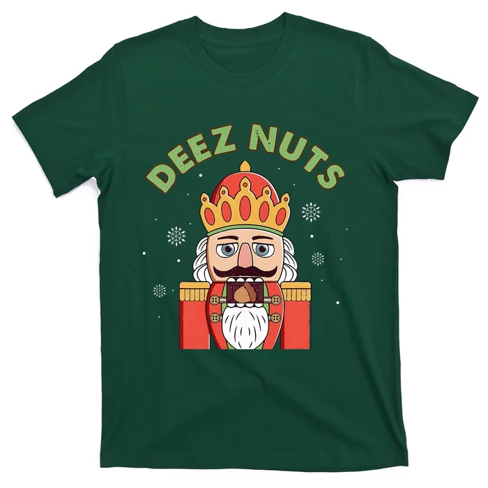 Deez Nuts Nutcracker Nut Funny Christmas Pjs T-Shirt