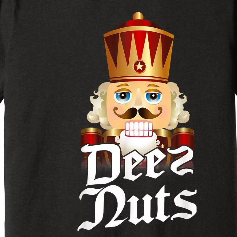 Deez Nuts Nutcracker Nut Funny Xmas Christmas Pajama Family Premium T-Shirt