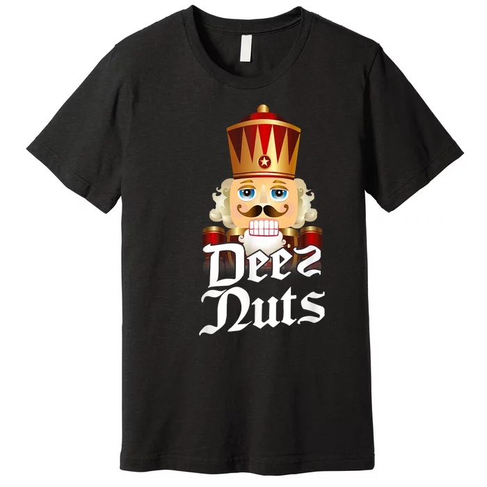 Deez Nuts Nutcracker Nut Funny Xmas Christmas Pajama Family Premium T-Shirt