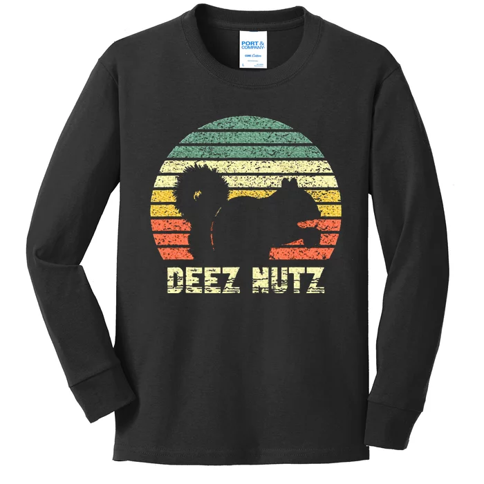 Deez Nuts Nutcracker Squirrel Deez Nutz Deezs Nut Funny Kids Long Sleeve Shirt