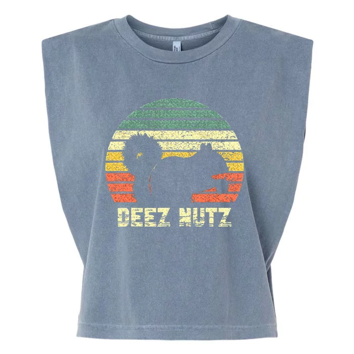 Deez Nuts Nutcracker Squirrel Deez Nutz Deezs Nut Funny Garment-Dyed Women's Muscle Tee