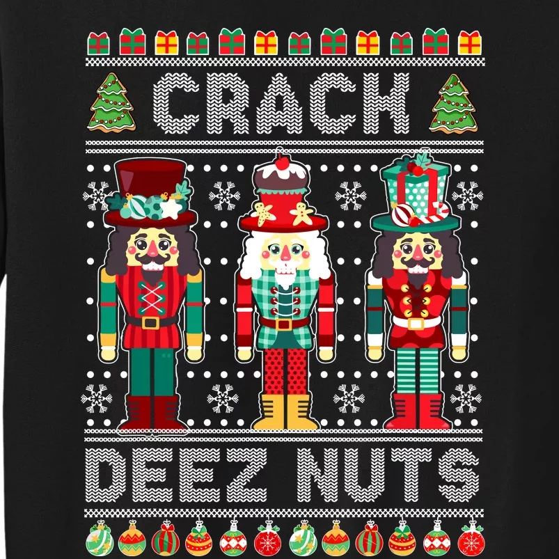 Deez Nuts Nutcracker Funny Ugly Christmas Sweater Xmas Sweatshirt