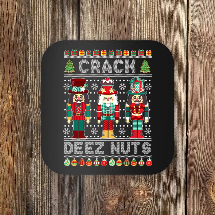 Deez Nuts Nutcracker Funny Ugly Christmas Sweater Xmas Coaster