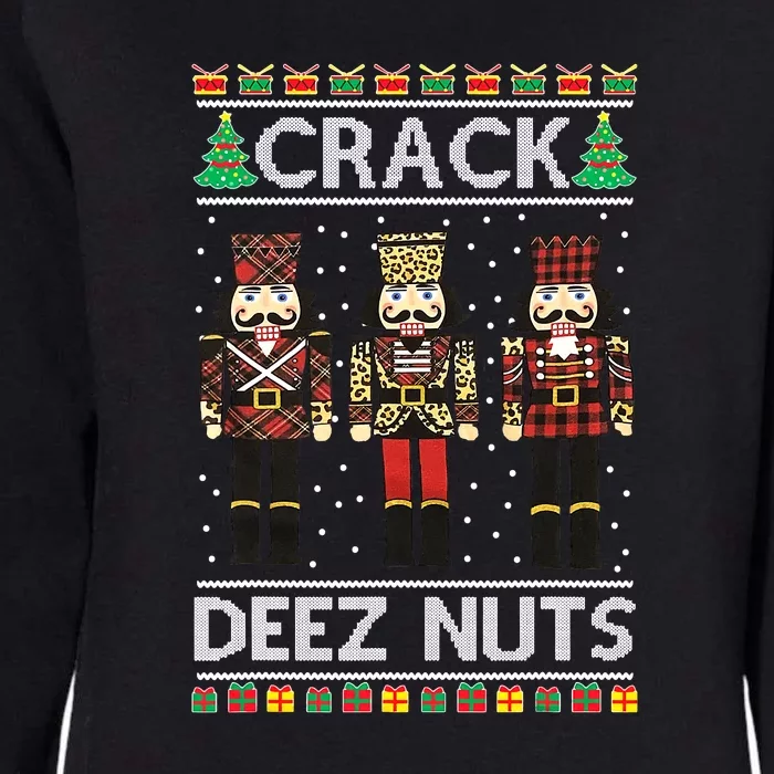 Deez Nuts Nutcracker Nut Women Funny Christmas Pjs Womens California Wash Sweatshirt