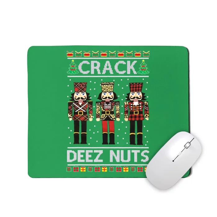 Deez Nuts Nutcracker Nut Women Funny Christmas Pjs Mousepad