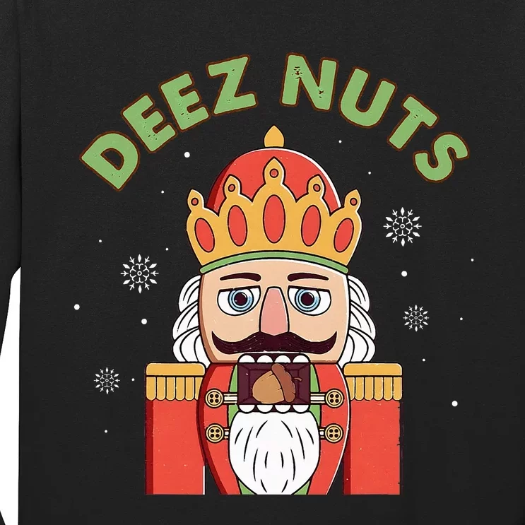 Deez Nuts Nutcracker Nut Wo Funny Christmas Pjs Long Sleeve Shirt