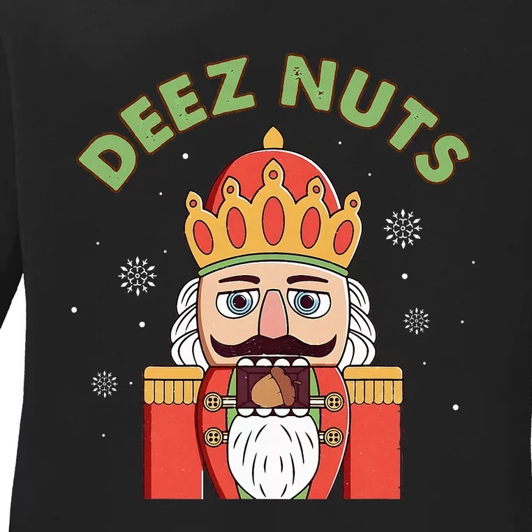 Deez Nuts Nutcracker Nut Wo Funny Christmas Pjs Ladies Long Sleeve Shirt