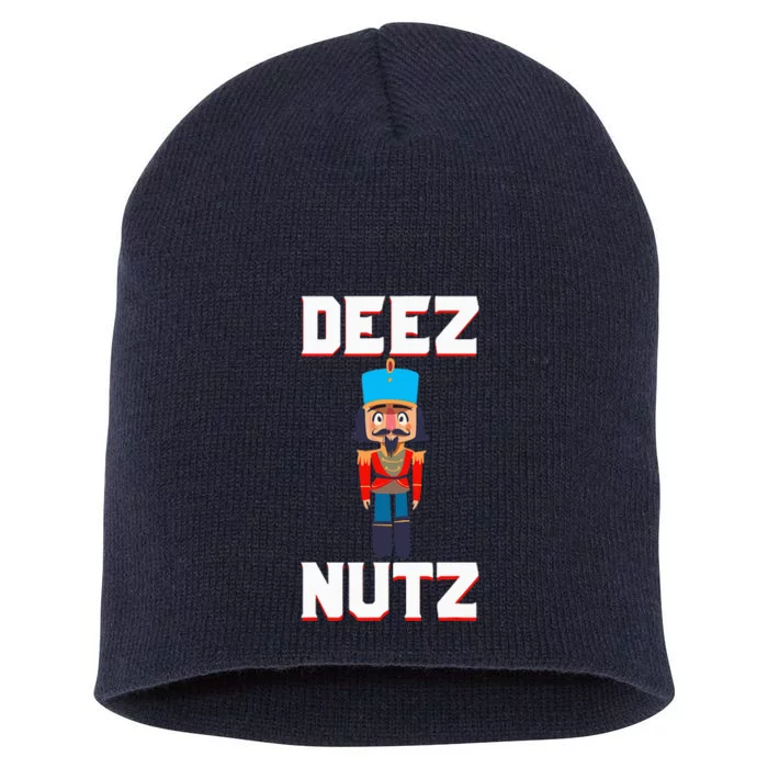 Deez Nutz Nutcracker Nuts Holiday Christmas Short Acrylic Beanie