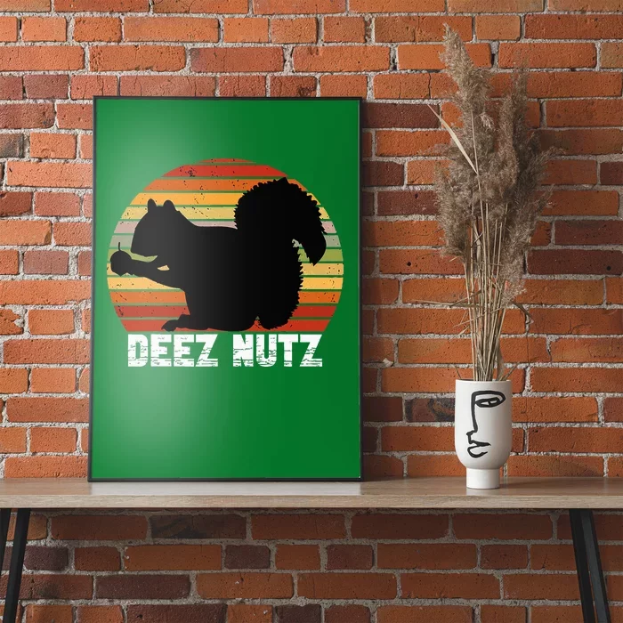 Deez Nutz Nutcracker Squirrel Gopher Chipmunk Poster