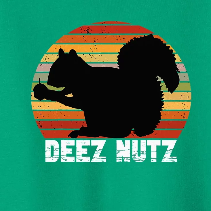 Deez Nutz Nutcracker Squirrel Gopher Chipmunk Toddler T-Shirt