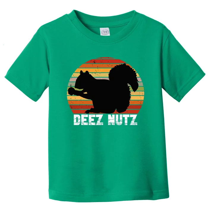 Deez Nutz Nutcracker Squirrel Gopher Chipmunk Toddler T-Shirt