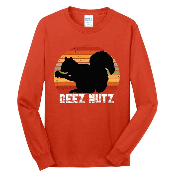 Deez Nutz Nutcracker Squirrel Gopher Chipmunk Tall Long Sleeve T-Shirt