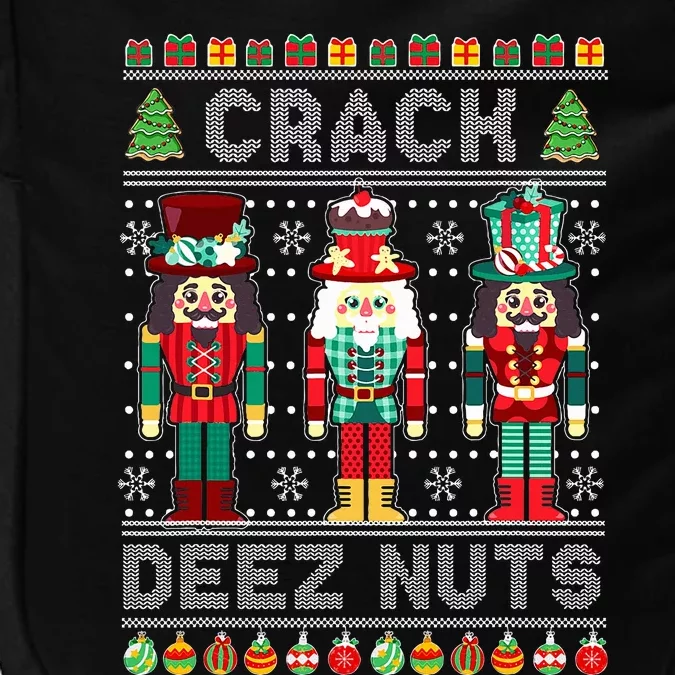 Deez Nuts Nutcracker Funny Ugly Christmas Sweater Xmas Impact Tech Backpack