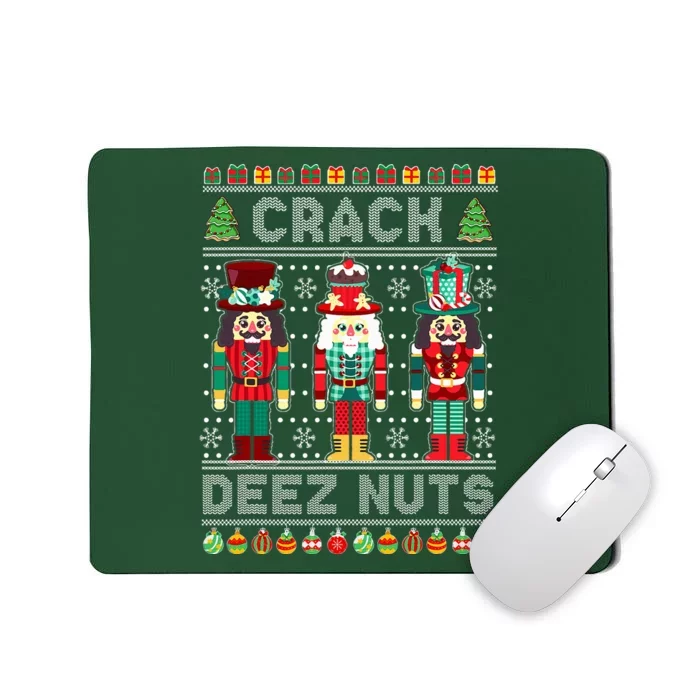 Deez Nuts Nutcracker Funny Ugly Christmas Sweater Xmas Mousepad