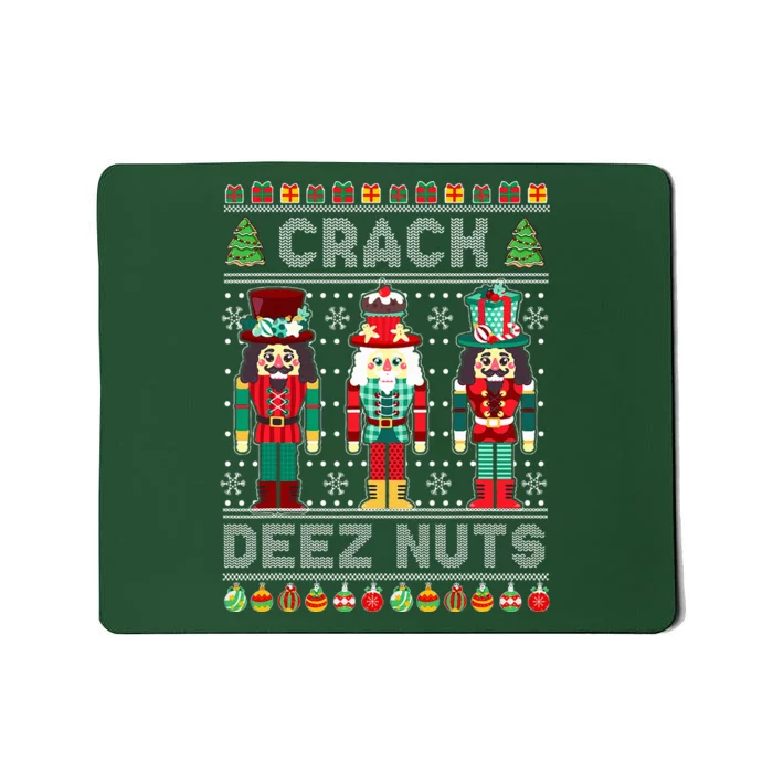 Deez Nuts Nutcracker Funny Ugly Christmas Sweater Xmas Mousepad