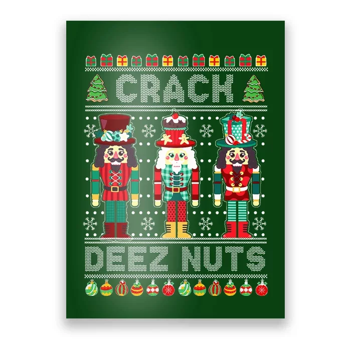 Deez Nuts Nutcracker Funny Ugly Christmas Sweater Xmas Poster