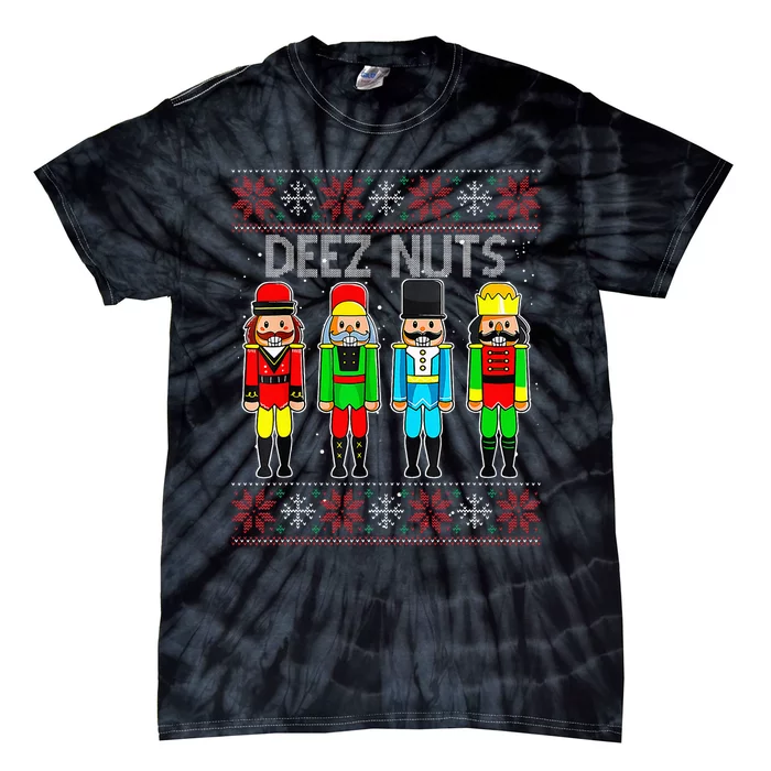 Deez Nuts Nutcracker Ugly Christmas Sweater Tie-Dye T-Shirt