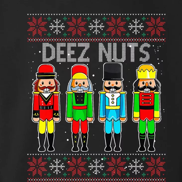 Deez Nuts Nutcracker Ugly Christmas Sweater Toddler Hoodie