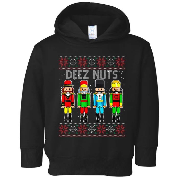 Deez Nuts Nutcracker Ugly Christmas Sweater Toddler Hoodie