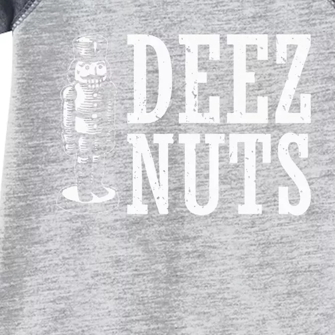 Deez Nuts Nutcracker Nut Christmas Funny Xmas Pajama Infant Baby Jersey Bodysuit