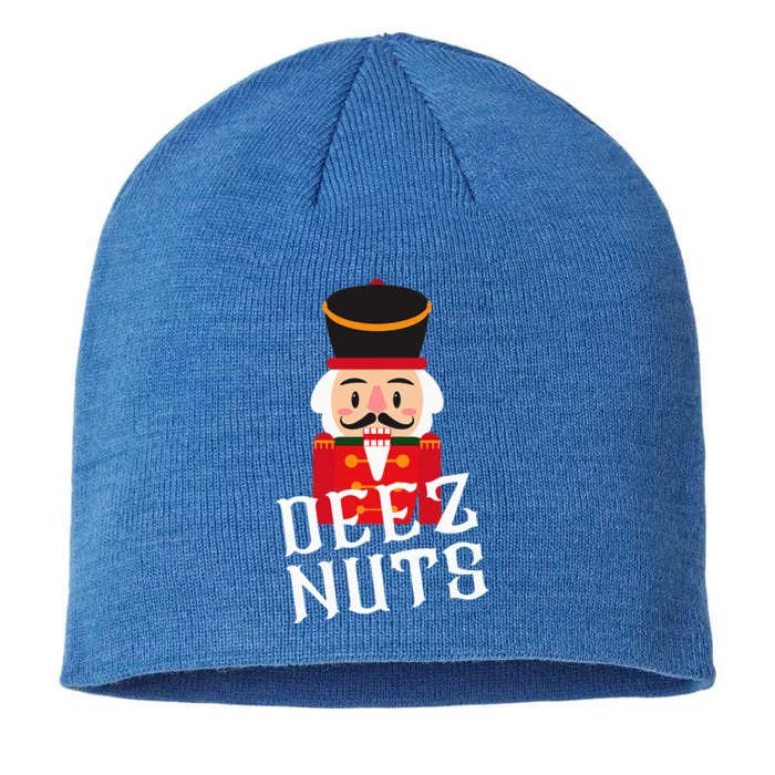 Deez Nuts Nutcracker Nut Wo Funny Christmas Pjs 8 1/2in Sustainable Knit Beanie