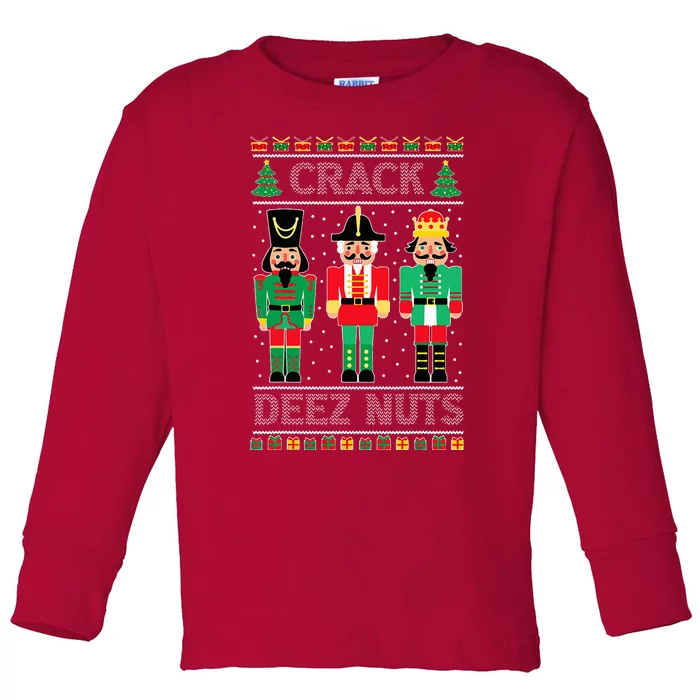 Deez Nuts Nutcracker Ugly Christmas Sweater Xmas Toddler Long Sleeve Shirt