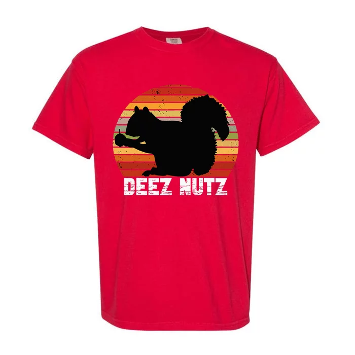 Deez Nutz Nutcracker Squirrel Gopher Chipmunk Dees Nuts Garment-Dyed Heavyweight T-Shirt