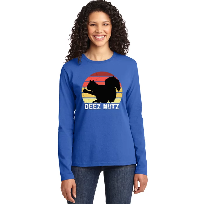 Deez Nutz Nutcracker Squirrel Gopher Chipmunk Dees Nuts Ladies Long Sleeve Shirt