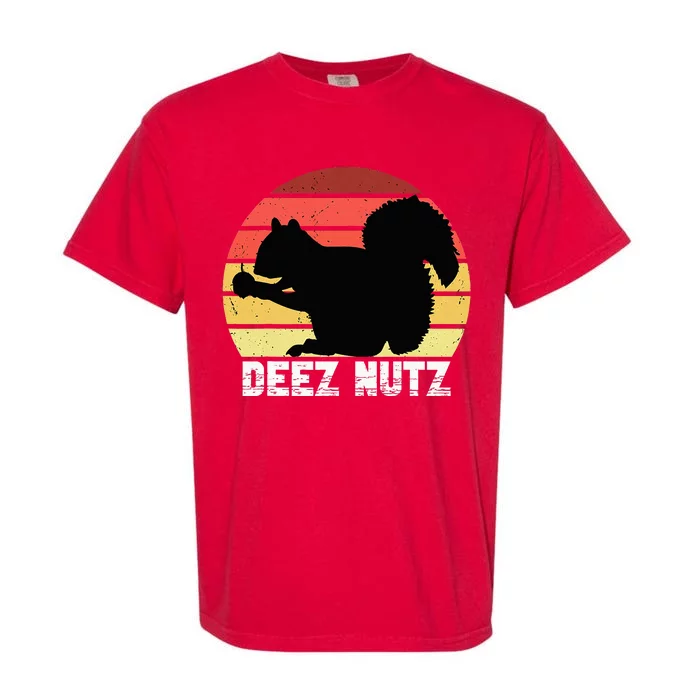 Deez Nutz Nutcracker Squirrel Gopher Chipmunk Dees Nuts Garment-Dyed Heavyweight T-Shirt