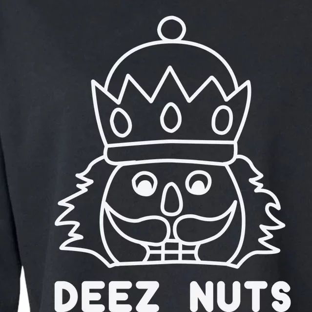 Deez Nuts Nutcracker Funny Christmas Cropped Pullover Crew