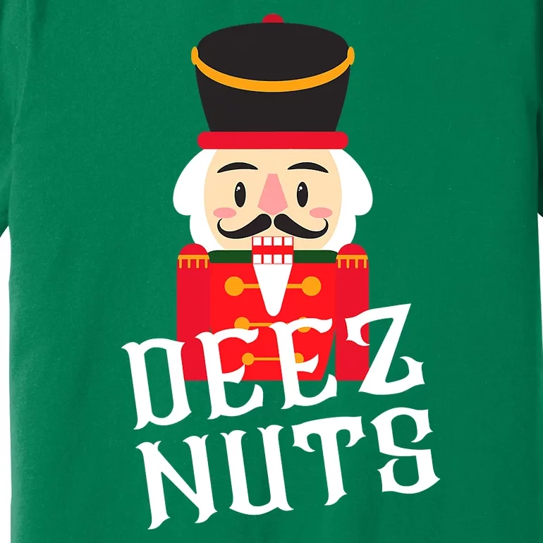 Deez Nuts Nutcracker Nu Funny Christmas Pjs Premium T-Shirt