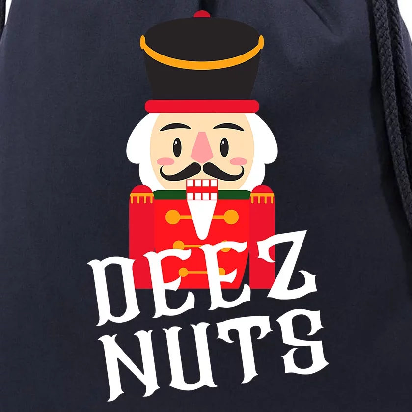 Deez Nuts Nutcracker Nu Funny Christmas Pjs Drawstring Bag