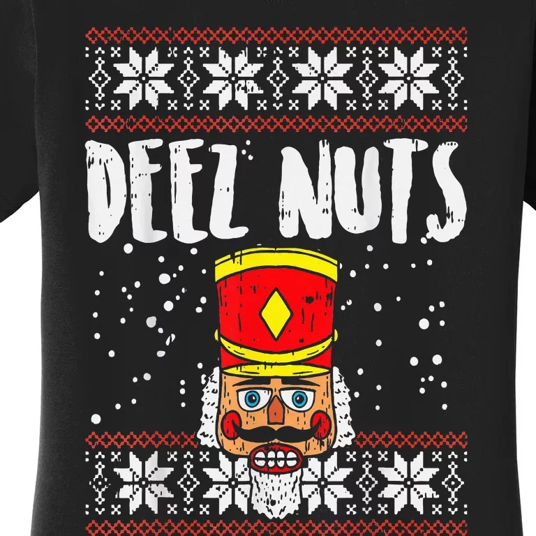 Deez Nuts Nutcracker Funny Ugly Christmas Sweater Women's T-Shirt