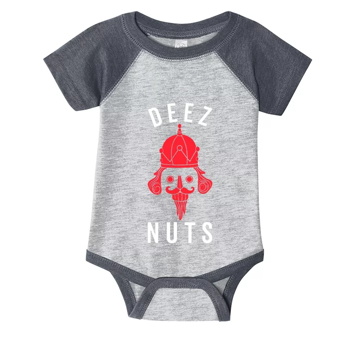 Deez Nuts Nutcracker Nut Funny Xmas Family Infant Baby Jersey Bodysuit