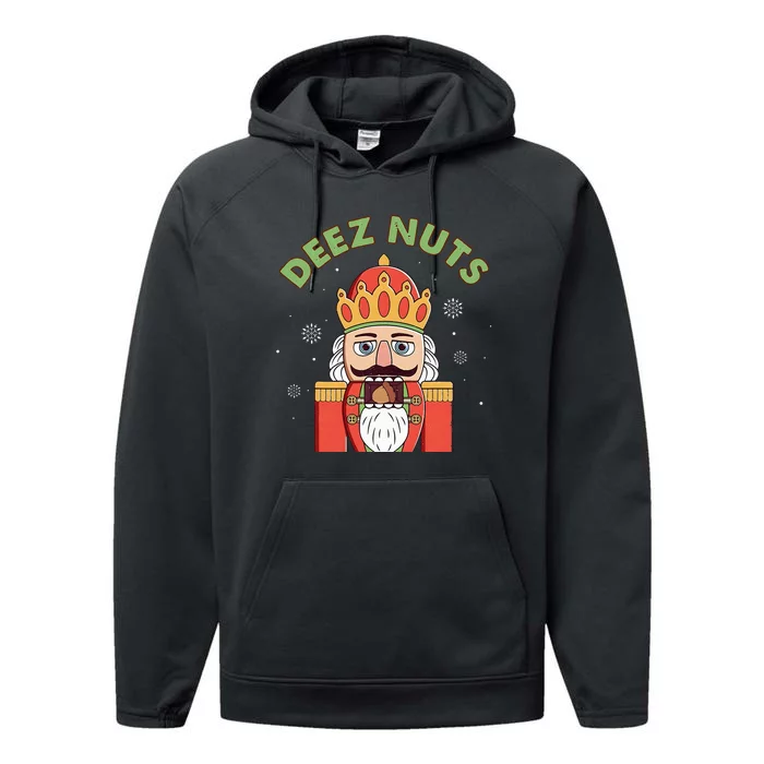 Deez Nuts Nutcracker Nut Funny Christmas Pjs Performance Fleece Hoodie