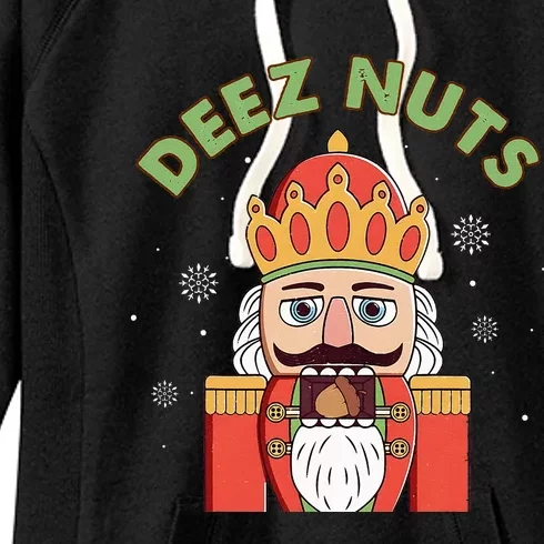 Deez Nuts Nutcracker Nut Funny Christmas Pjs Women's Fleece Hoodie