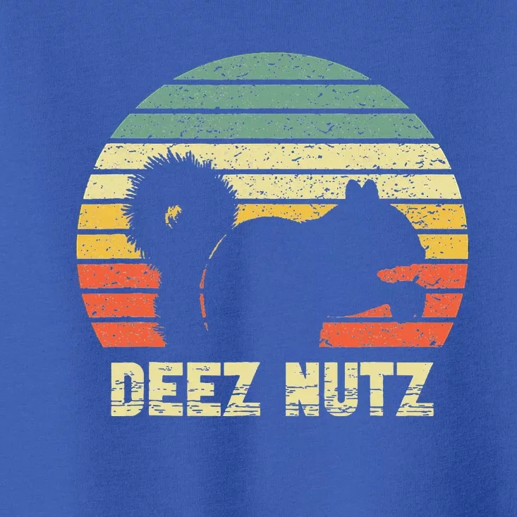 Deez Nuts Nutcracker Squirrel Deez Nutz Deezs Nut Funny Toddler T-Shirt