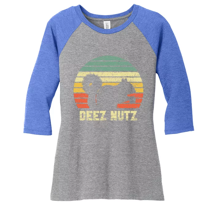 Deez Nuts Nutcracker Squirrel Deez Nutz Deezs Nut Funny Women's Tri-Blend 3/4-Sleeve Raglan Shirt