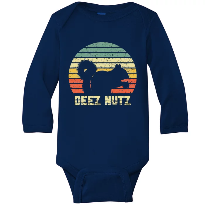 Deez Nuts Nutcracker Squirrel Deez Nutz Deezs Nut Funny Baby Long Sleeve Bodysuit