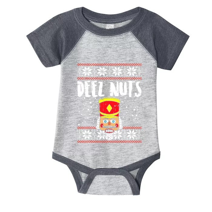 Deez Nuts Nutcracker Gifts Ugly Christmas Funny Xmas Infant Baby Jersey Bodysuit