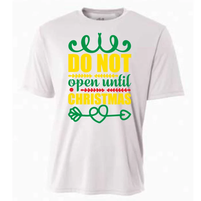 Do Not Open Until Christmas Cooling Performance Crew T-Shirt