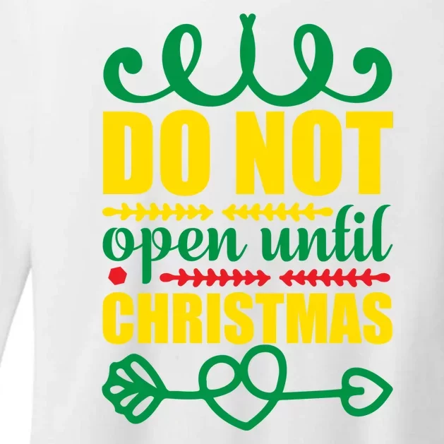 Do Not Open Until Christmas Womens CVC Long Sleeve Shirt