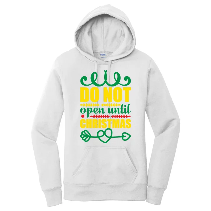 Do Not Open Until Christmas Women's Pullover Hoodie