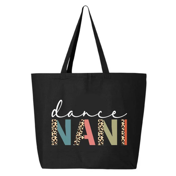 Dance Nani Of A Dancer Nani Dancing funny Mother's Day 25L Jumbo Tote