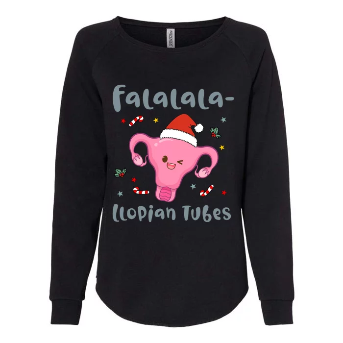 Doctor Nurse Obstetrics Christmas Falalalallopian Tubes Womens California Wash Sweatshirt