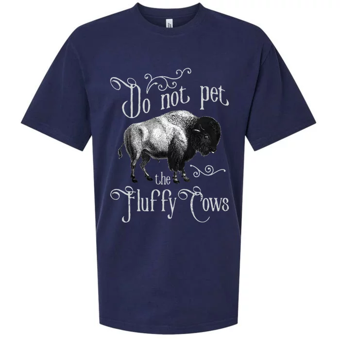 Do Not Pet The Fluffy Cows Bison Buffalo Lover Wildlife Sueded Cloud Jersey T-Shirt