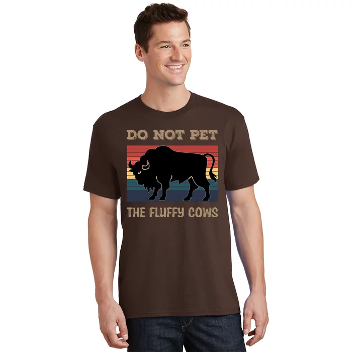 Do Not Pet The Fluffy Cows T-Shirt