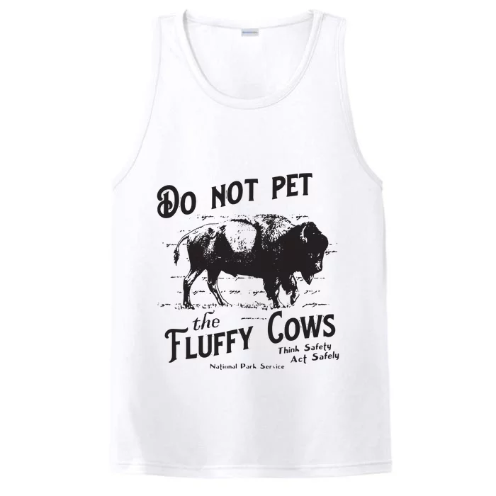 Do Not Pet The Fluffy Cows American Bison Vintage Performance Tank