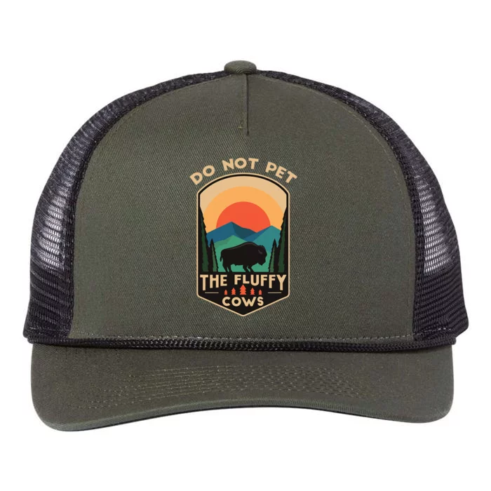 Do Not Pet The Fluffy Cows Funny Retro Yellowstone Park Retro Rope Trucker Hat Cap